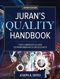Juran's Quality Handbook: the Complete Guide to Performance Excellence, Seventh Edition 7th 9781259643613 Front Cover