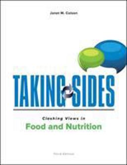 Taking Sides: Clashing Views in Food and Nutrition, 3/e 3rd 9781259661631 Front Cover