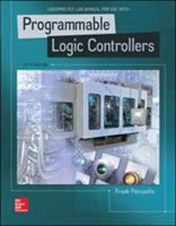 LogixPro PLC Lab Manual for Programmable Logic Controllers 5th 9781259680847 Front Cover