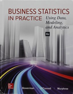 Business Statistics in Practice with Connect Access Card