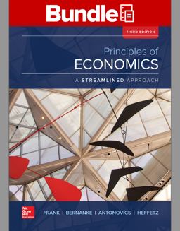 Loose Leaf Principles of Economics, a Streamlined Approach with Connect Loose Leaf Principles of Economics, a Streamlined Approach with Connect