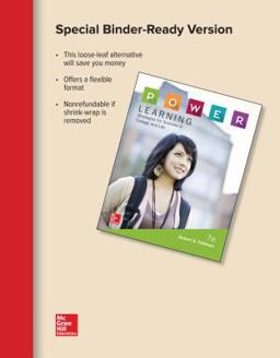 Loose Leaf for P. O. W. E. R. Learning: Strategies for Success in College and Life Loose Leaf for P. O. W. E. R. Learning: Strategies for Success in College and Life