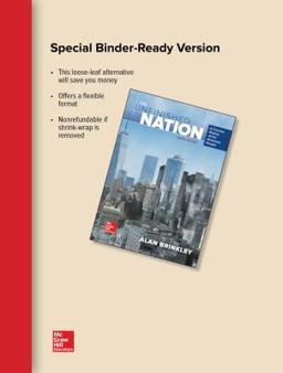 Looseleaf for the Unfinished Nation: a Concise History of the American People Looseleaf for the Unfinished Nation: a Concise History of the American People