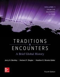 Traditions & Encounters: a Brief Global History Volume 1 with 1-Term Connect Access Card