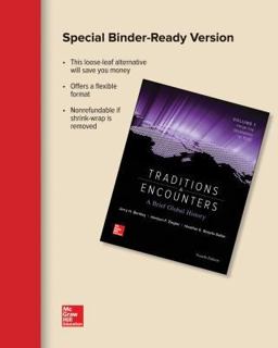 Looseleaf Traditions & Encounters: a Brief Global History Volume 1 with Connect 1-Term Access Card