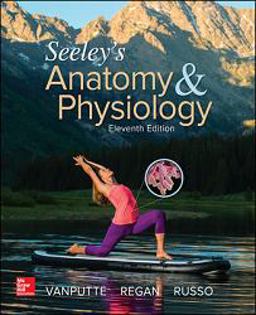 Seeley's Anatomy & Physiology + Connect Access Card:  9781259819988 Front Cover