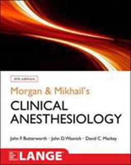 Morgan and Mikhail's Clinical Anesthesiology:  9781259834424 Front Cover