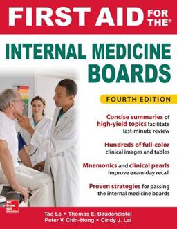 First Aid for the Internal Medicine Boards, Fourth Edition 4th 9781259835032 Front Cover