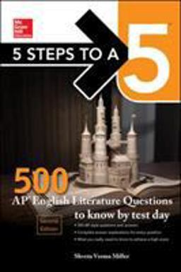 5 Steps to a 5: 500 AP English Literature Questions to Know by Test Day, Second Edition 2nd 9781259836633 Front Cover