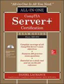 CompTIA Server+ Certification All-In-One Exam Guide (Exam SK0-004)  9781259838033 Front Cover