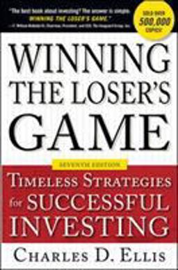 Winning the Loser's Game, Seventh Edition: Timeless Strategies for Successful Investing 7th 9781259838040 Front Cover
