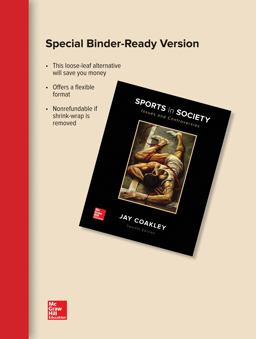 Loose Leaf for Sports in Society: Issues and Controversies 12th 9781259844997 Front Cover