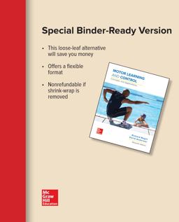 Loose Leaf for Motor Learning and Control: Concepts and Applications 11th 9781259846649 Front Cover