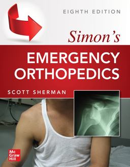 Simon's Emergency Orthopedics, 8th Edition 8th 9781259860829 Front Cover