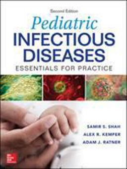 Pediatric Infectious Diseases: Essentials for Practice, 2nd Edition 2nd 9781259861536 Front Cover