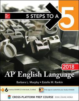 5 Steps to a 5: AP English Language 2018 9th 9781259862311 Front Cover