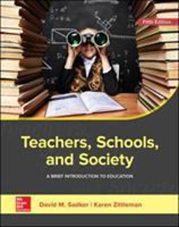 Teachers, Schools, and Society: A Brief Introduction to Education  9781259913792 Front Cover