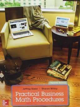 Gen Combo Practical Business Math Procedures W/handbook; Connect Access Card 12th 2016 9781259914225 Front Cover