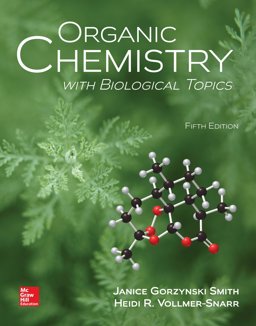 Student Solutions Manual for Organic Chemistry with Biological Topics 5th 9781259920066 Front Cover