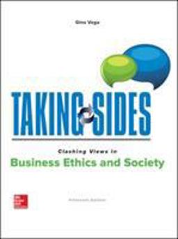 Taking Sides: Clashing Views in Business Ethics and Society