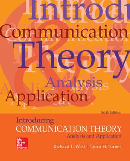Looseleaf for Introducing Communication Theory: Analysis and Application Looseleaf for Introducing Communication Theory: Analysis and Application