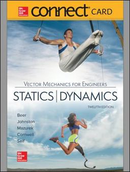 Connect 1 Semester Access Card for Vector Mechanics for Engineers: Statics and Dynamics 12th 9781259977114 Front Cover