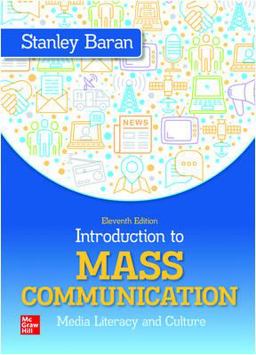 Loose Leaf Introduction to Mass Communication: Media Literacy and Culture 11th 9781260007312 Front Cover