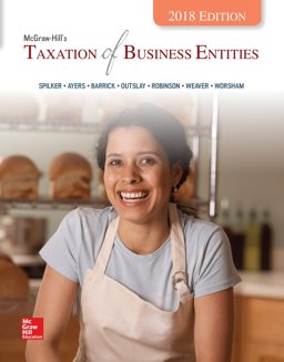 Loose Leaf for Mcgraw-Hill's Taxation of Business Entities 2018 Edition Loose Leaf for Mcgraw-Hill's Taxation of Business Entities 2018 Edition
