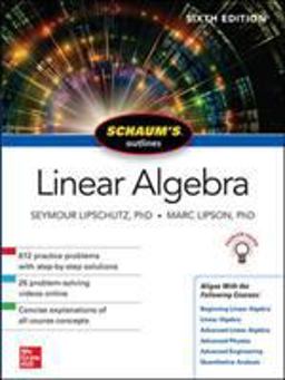 Schaum's Outline of Linear Algerbra 6th 9781260011449 Front Cover