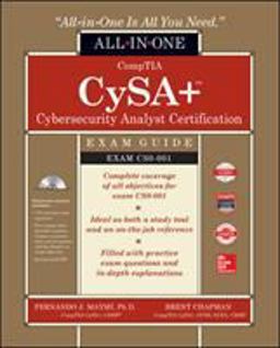 CompTIA CySA+ Cybersecurity Analyst Certification All-In-One Exam Guide (Exam CS0-001)