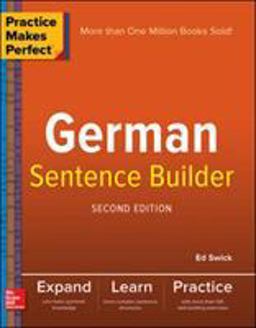 Practice Makes Perfect German Sentence Builder 2nd 9781260019124 Front Cover