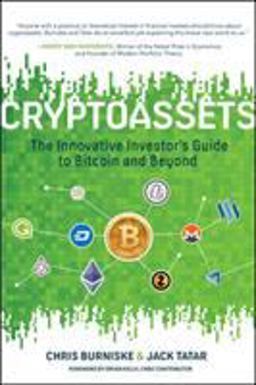 Cryptoassets: the Innovative Investor's Guide to Bitcoin and Beyond  9781260026672 Front Cover
