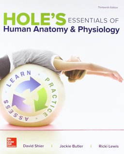 GEN COMBO HOLES ESSENTIALS HUMAN ANATOMY & PHYSIOLOGY; CONNECT APR PHILS AC