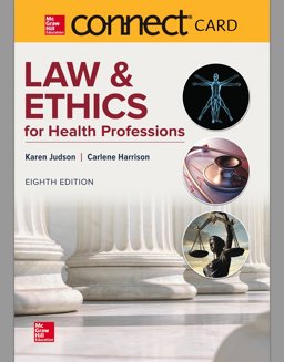 Connect Access Card for Law &amp; Ethics for Health Professions 8th 9781260064179 Front Cover