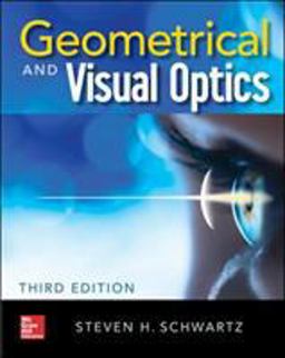 Geometrical and Visual Optics, Third Edition 3rd 9781260121094 Front Cover