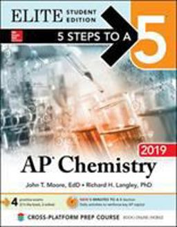 5 Steps to a 5: AP Chemistry 2019 Elite Student Edition 5 Steps to a 5: AP Chemistry 2019 Elite Student Edition