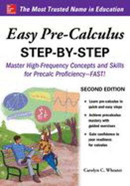 Easy Pre-Calculus Step-By-Step, Second Edition 2nd 9781260135114 Front Cover