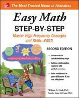 Easy Math Step-By-Step, Second Edition 2nd 9781260135213 Front Cover