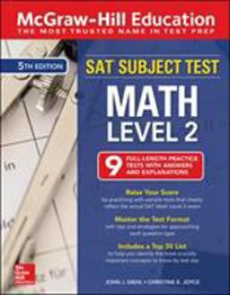 McGraw-Hill Education SAT Subject Test Math Level 2, Fifth Edition