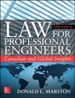 Law for Professional Engineers: Canadian and Global Insights  9781260135909 Front Cover