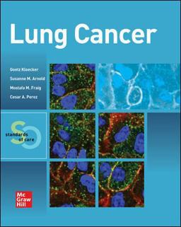 Lung Cancer: Standards of Care  9781260136203 Front Cover