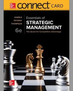 Connect 1-Semester Access Card for Essentials of Strategic Management 6th 9781260139525 Front Cover