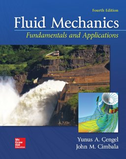 Loose Leaf for Fluid Mechanics: Fundamentals and Applications Loose Leaf for Fluid Mechanics: Fundamentals and Applications
