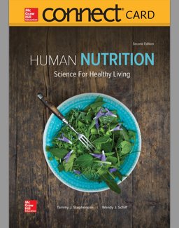 Connect Access Card for Human Nutrition: Science for Healthy Living 2nd 9781260163582 Front Cover