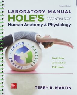 GEN COMBO LAB MANUAL HOLES ESS ANAT & PHYS; CONNECT W/LEARNSMART LABS AC