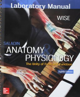 GEN COMBO LAB MANUAL ANATOMY &amp; PHYSIOLOGY; CONNECT W/APR PHILS AC 8th 9781260187601 Front Cover