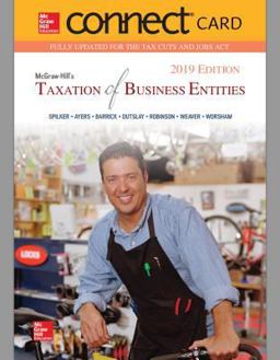 Connect Access Card for Mcgraw-Hill's Taxation of Business Entities 2019 Edition Connect Access Card for Mcgraw-Hill's Taxation of Business Entities 2019 Edition