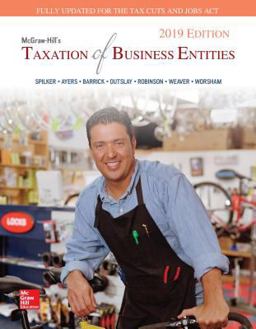 Loose Leaf for Mcgraw-Hill's Taxation of Business Entities 2019 Edition Loose Leaf for Mcgraw-Hill's Taxation of Business Entities 2019 Edition
