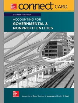 Connect Access Card for Accounting for Governmental &amp; Nonprofit Entities 18th 9781260190052 Front Cover