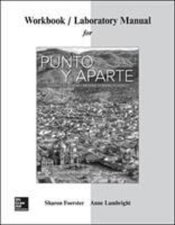 Workbook/Laboratory Manual for Punto y Aparte